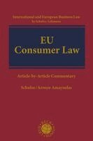 Reiner Schulze, Esther Arroyo Amayuelas - EU Consumer Law, Inbunden