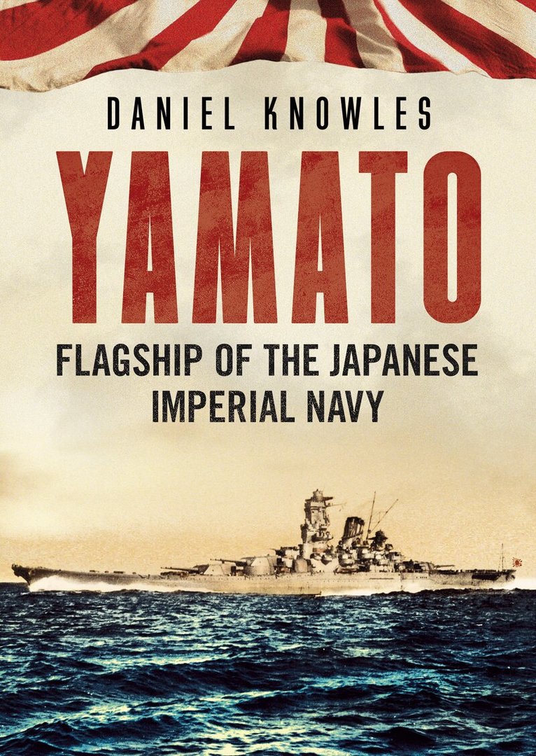 Daniel Knowles - Yamato, Häftad. Tillgänglighet: Kommande