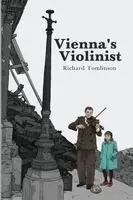 Richard Tomlinson - Vienna's Violinist, Häftad. Tillgänglighet: Lägg i varukorg