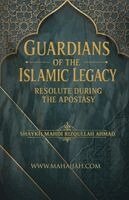 Mahdi Rizq Allah Ahmad - Guardians of the Islamic Legacy, Häftad