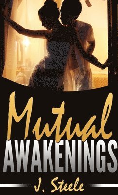 Mutual Awakenings 1