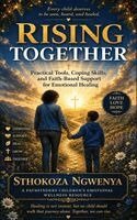 Sharon Sthokoza Ngwenya - Rising Together, Häftad