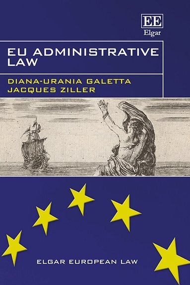 Diana-Urania Galetta, Jacques Ziller - EU Administrative Law, Häftad