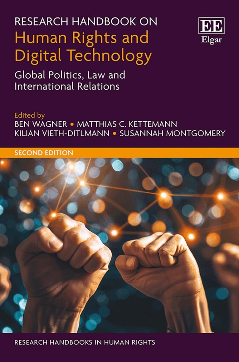 Ben Wagner, Matthias C. Kettemann, Kilian Vieth-Ditlmann, Susannah Montgomery - Research Handbook on Human Rights and Digital Technology, Häftad