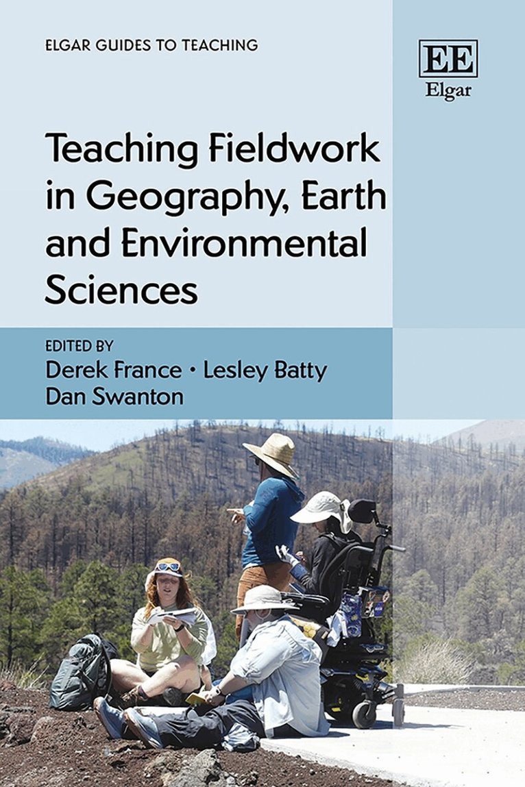 Derek France, Lesley Batty, Dan Swanton - Teaching Fieldwork in Geography, Earth and Environmental Sciences, Häftad
