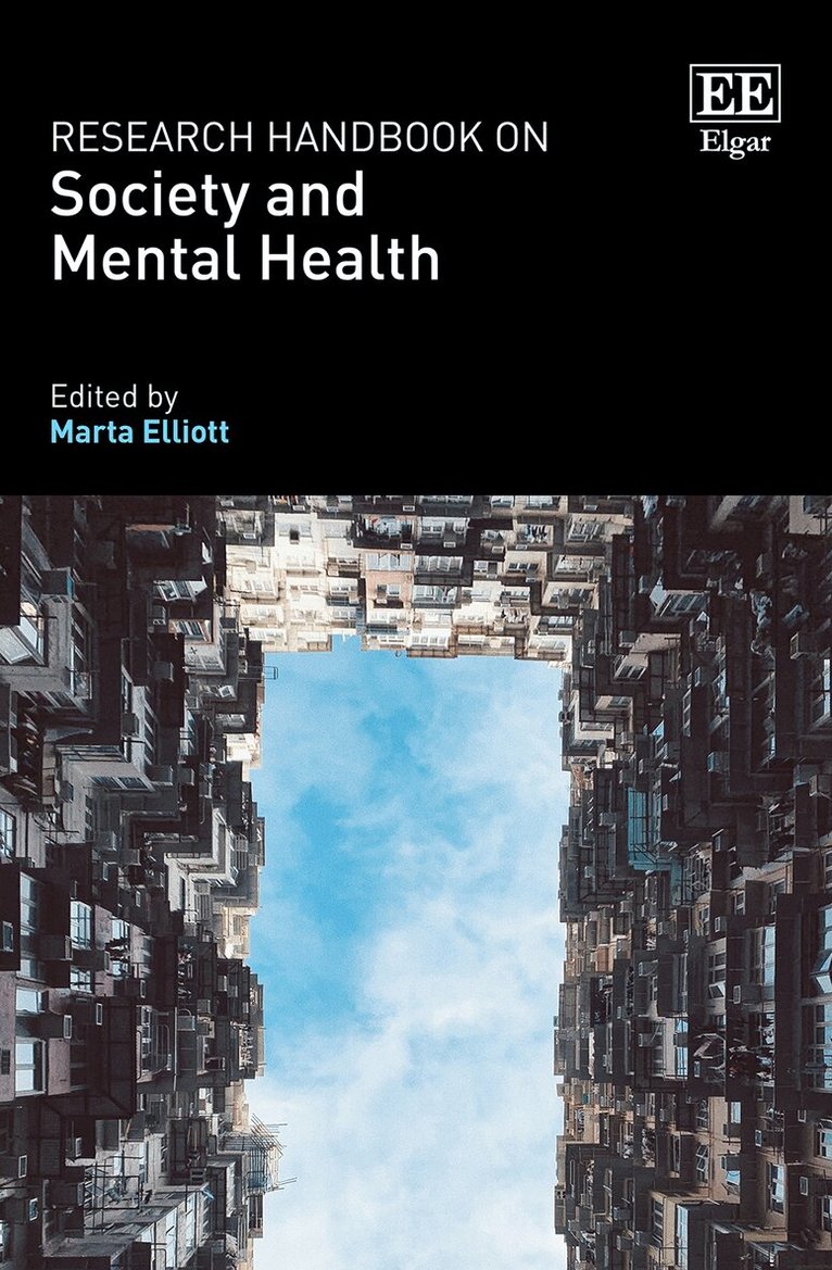 Marta Elliott - Research Handbook on Society and Mental Health, Häftad