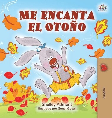 I Love Autumn (Spanish edition)