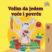 Shelley Admont, Kidkiddos Books - I Love to Eat Fruits and Vegetables (Serbian edition), Häftad