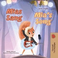 Mia's Song  (Danish English Bilingual Children's Book)