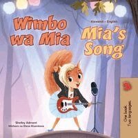 Shelley Admont, Kidkiddos Books - Mia's Song (Swahili English Bilingual Children's Book), Häftad. Tillgänglighet: Lägg i varukorg