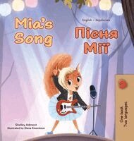 Mia's Song  (English Ukrainian Bilingual Children's Book)