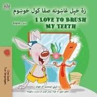 Shelley Admont, Kidkiddos Books - I Love to Brush My Teeth (Pashto English Bilingual Book for Kids), Häftad