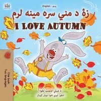 Shelley Admont, Kidkiddos Books - I Love Autumn (Pashto English Bilingual Book for Kids), Häftad. Tillgänglighet: Lägg i varukorg