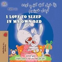 Shelley Admont, Kidkiddos Books - I Love to Sleep in My Own Bed (Pashto English Bilingual Children's Book), Häftad