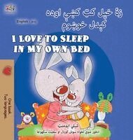 Shelley Admont, Kidkiddos Books - I Love to Sleep in My Own Bed (Pashto English Bilingual Children's Book), Inbunden