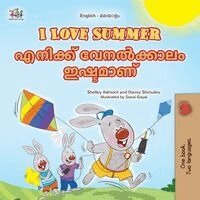 Shelley Admont, Danny Shmuilov, Kidkiddos Books - I Love Summer (English Malayalam Bilingual Children's Book), Häftad