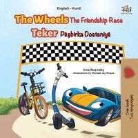 Inna Nusinsky, Kidkiddos Books - The Wheels The Friendship Race (English Kurdish Bilingual Children's Book), Häftad