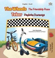 Inna Nusinsky, Kidkiddos Books - The Wheels The Friendship Race (English Kurdish Bilingual Children's Book), Inbunden
