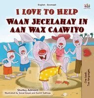 Shelley Admont, Kidkiddos Books - I Love to Help (English Somali Bilingual Children's Book), Inbunden. Tillgänglighet: Lägg i varukorg