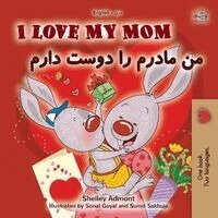 Shelley Admont, Kidkiddos Books - I Love My Mom (English Dari Bilingual Children's Book), Häftad. Tillgänglighet: Lägg i varukorg