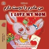 Shelley Admont, Kidkiddos Books - I Love My Mom (Dari English Bilingual Children's Book), Häftad. Tillgänglighet: Lägg i varukorg