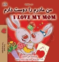 Shelley Admont, Kidkiddos Books - I Love My Mom (Dari English Bilingual Children's Book), Inbunden. Tillgänglighet: Lägg i varukorg