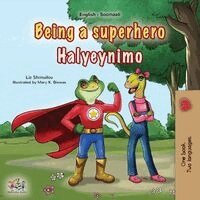 Liz Shmuilov, Kidkiddos Books - Being a Superhero (English Somali Bilingual Children's Book), Häftad. Tillgänglighet: Lägg i varukorg