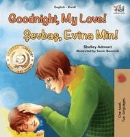 Shelley Admont, Kidkiddos Books - Goodnight, My Love! (English Kurdish Bilingual Children's Book), Inbunden
