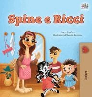 Rayne Coshav, Kidkiddos Books - Spikes and Curls (Italian Kids Book), Inbunden. Tillgänglighet: Lägg i varukorg