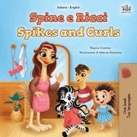 Rayne Coshav, Kidkiddos Books - Spikes and Curls (Italian English Bilingual Kids Book), Häftad