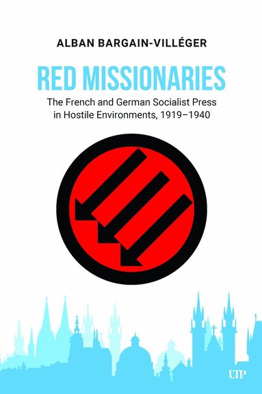 Alban Bargain-Villéger - Red Missionaries, Inbunden