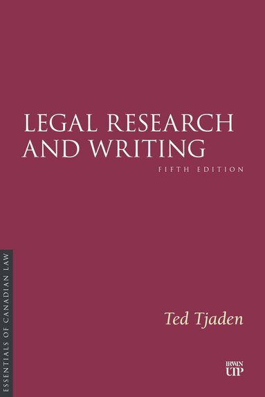 Theodore John Tjaden - Legal Research and Writing, Häftad
