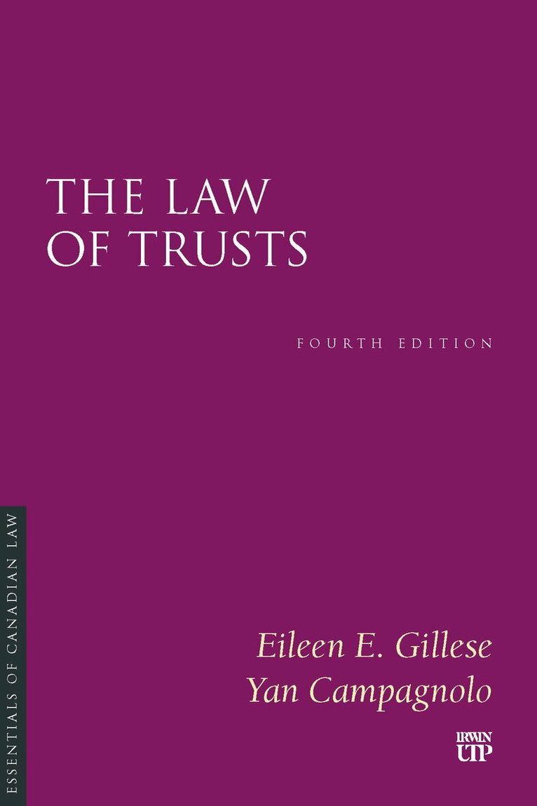 Eileen E. Gillese, Yan Campagnolo - Law of Trusts, Häftad