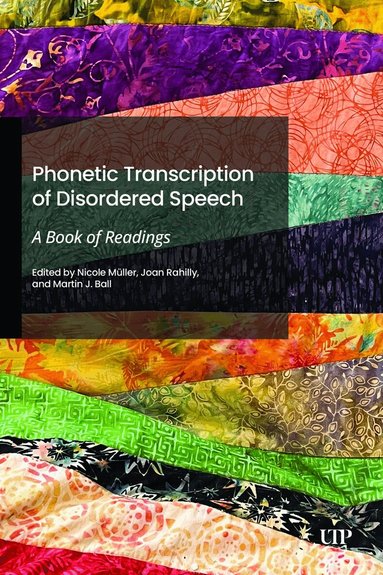 Nicole Müller, Joan Rahilly, Martin J. Ball - Phonetic Transcription of Disordered Speech, Inbunden