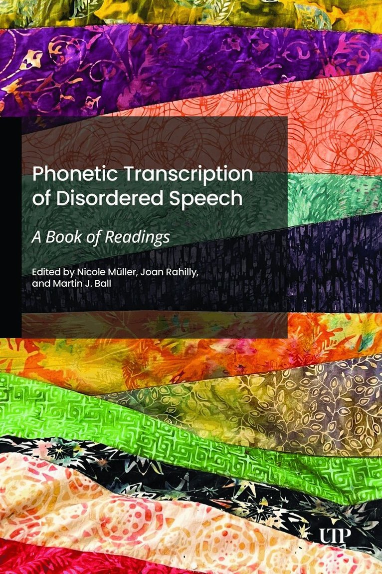 Nicole Müller, Joan Rahilly, Martin J. Ball - Phonetic Transcription of Disordered Speech, Inbunden