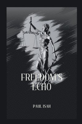 Freedom's Echo 1