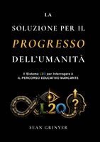 Sean Grinyer - Soluzione Per Il Progresso Dell'umanità, Häftad. Tillgänglighet: Lägg i varukorg