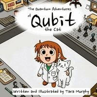 Tara Murphy - Adventures of Qubit the Cat, Häftad