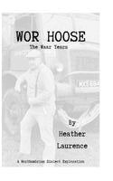 Heather Laurence - Wor Hoose, Häftad. Tillgänglighet: Tillfälligt slut