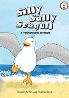 Heather Scott - Silly Sally Seagull, Häftad
