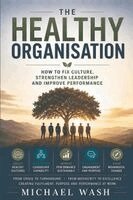 Michael Wash - Healthy Organisation, Häftad