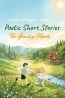 Jake Kelly - Learn English With Poetic Short Stories, Häftad
