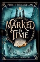 Philip Robertson - Marked by Time, Häftad