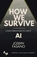 Joseph Fasano - How We Survive, Häftad. Tillgänglighet: Kommande