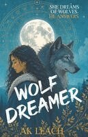 AK Leach - Wolf Dreamer, Häftad