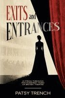 Patsy Ann Trench - Exits and Entrances, Häftad