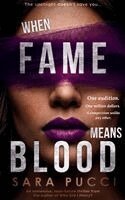 Sara Pucci - When Fame Means Blood, Häftad