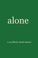 Martyn - Alone, Häftad