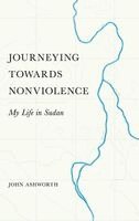 John Ashworth - Journeying Towards Nonviolence, Inbunden. Tillgänglighet: Lägg i varukorg