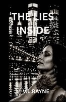 vickie lynes - Lies Inside, Häftad. Tillgänglighet: Lägg i varukorg
